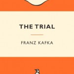 The Trial – Franz Kafka