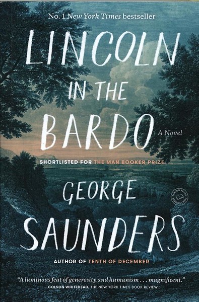 Lincoln In The Bardo: A Novel Book 24